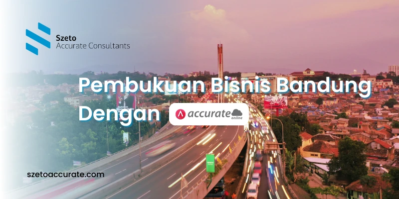 Jasa Pembukuan Bisnis Bandung dengan Accurate Online