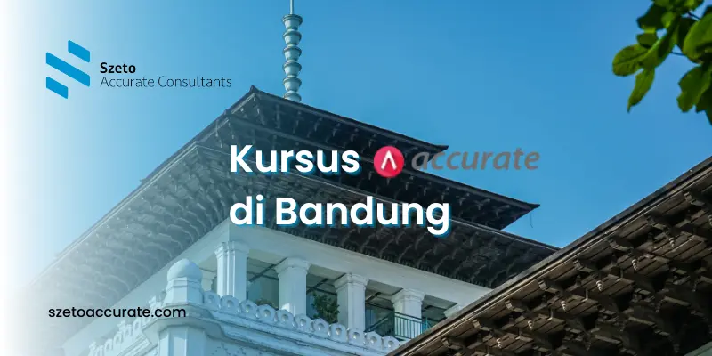 Kursus Accurate di Bandung, Cara Cepat Belajar Akuntansi