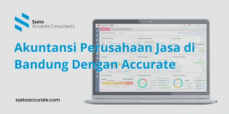 Akuntansi Perusahaan Jasa di Bandung Dengan Accurate