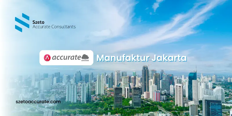 Accurate Online Manufaktur Jakarta