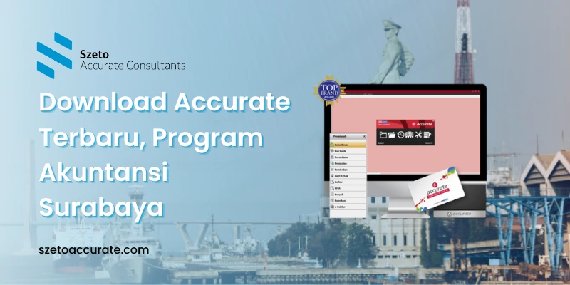 Download Accurate Terbaru, Program Akuntansi Surabaya