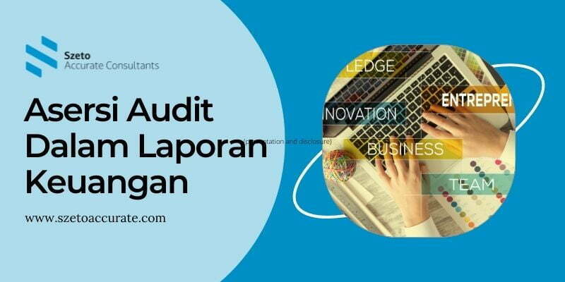 Asersi Audit Dalam Laporan Keuangan