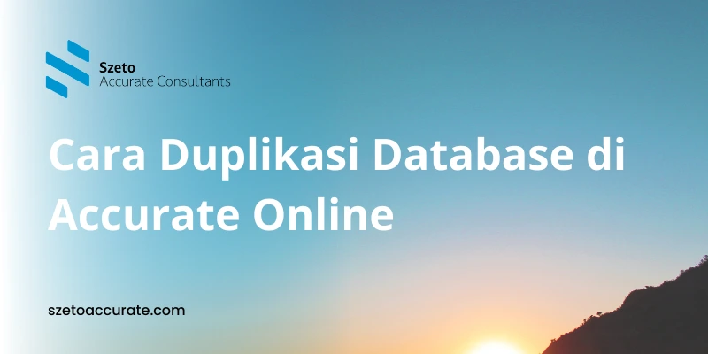 Cara Duplikasi Database di Accurate Online