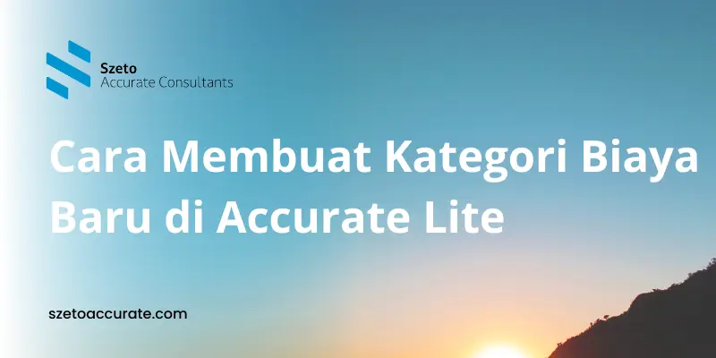 Cara Membuat Kategori Biaya Baru di Accurate Lite