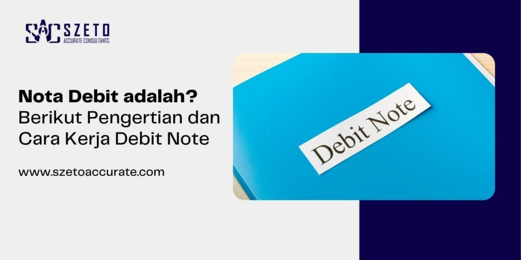 Nota Debit adalah